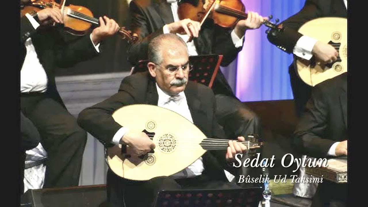 Sedat Oytun ~ Bûselik Ud Taksimi