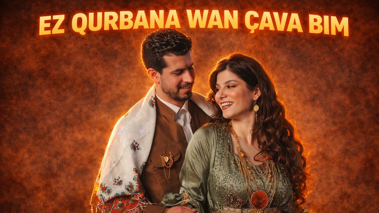  Ez qurbana wan çava bim 