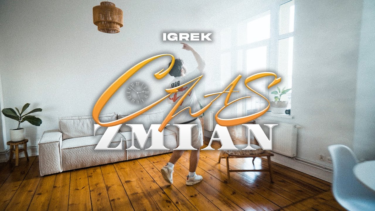 IGREK - CZAS ZMIAN (🎥: @Oskar.Piechocki  )