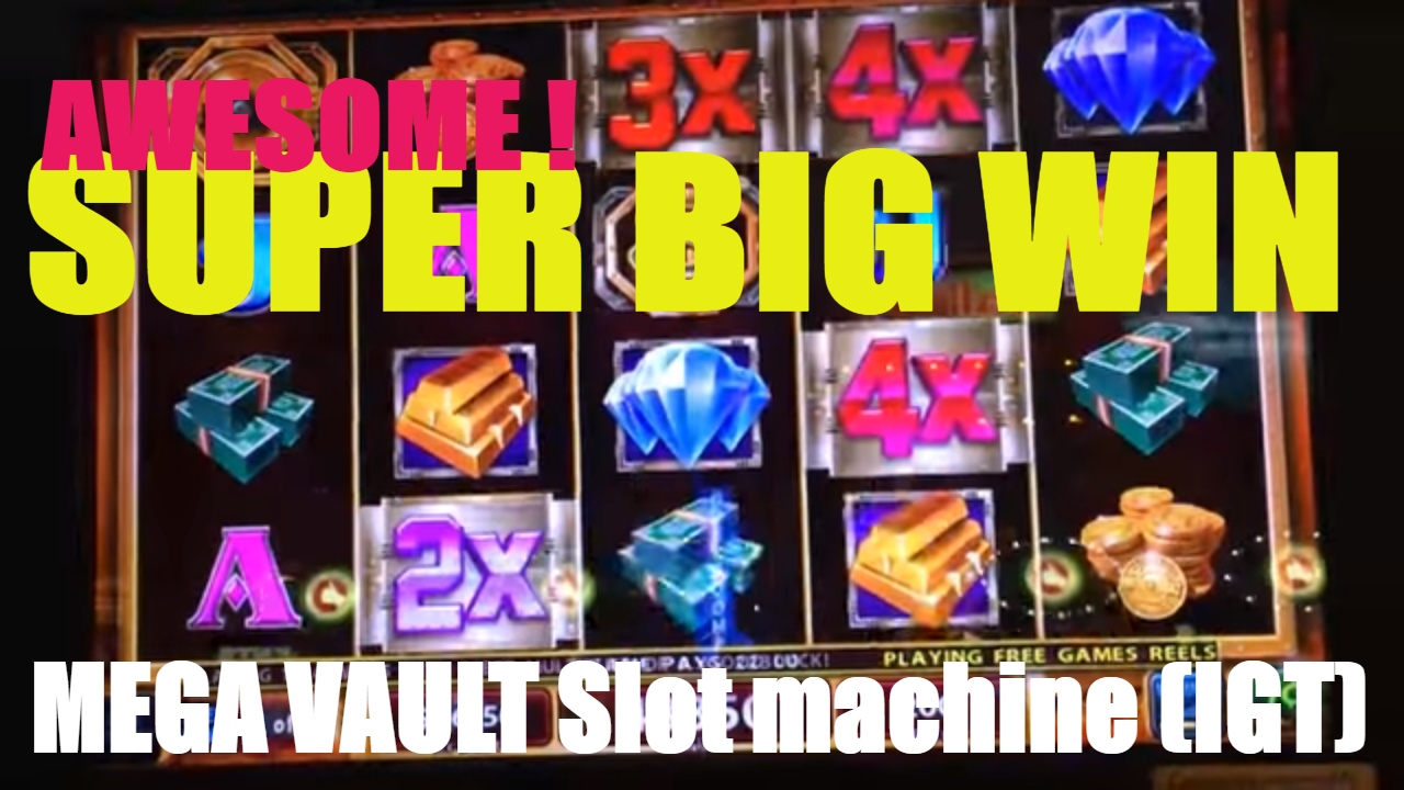 ★AWESOME ! SUPER SUPER BIG WIN★MEGA VAULT Slot machine (igt)★☆Live play & Bonus ☆栗スロット