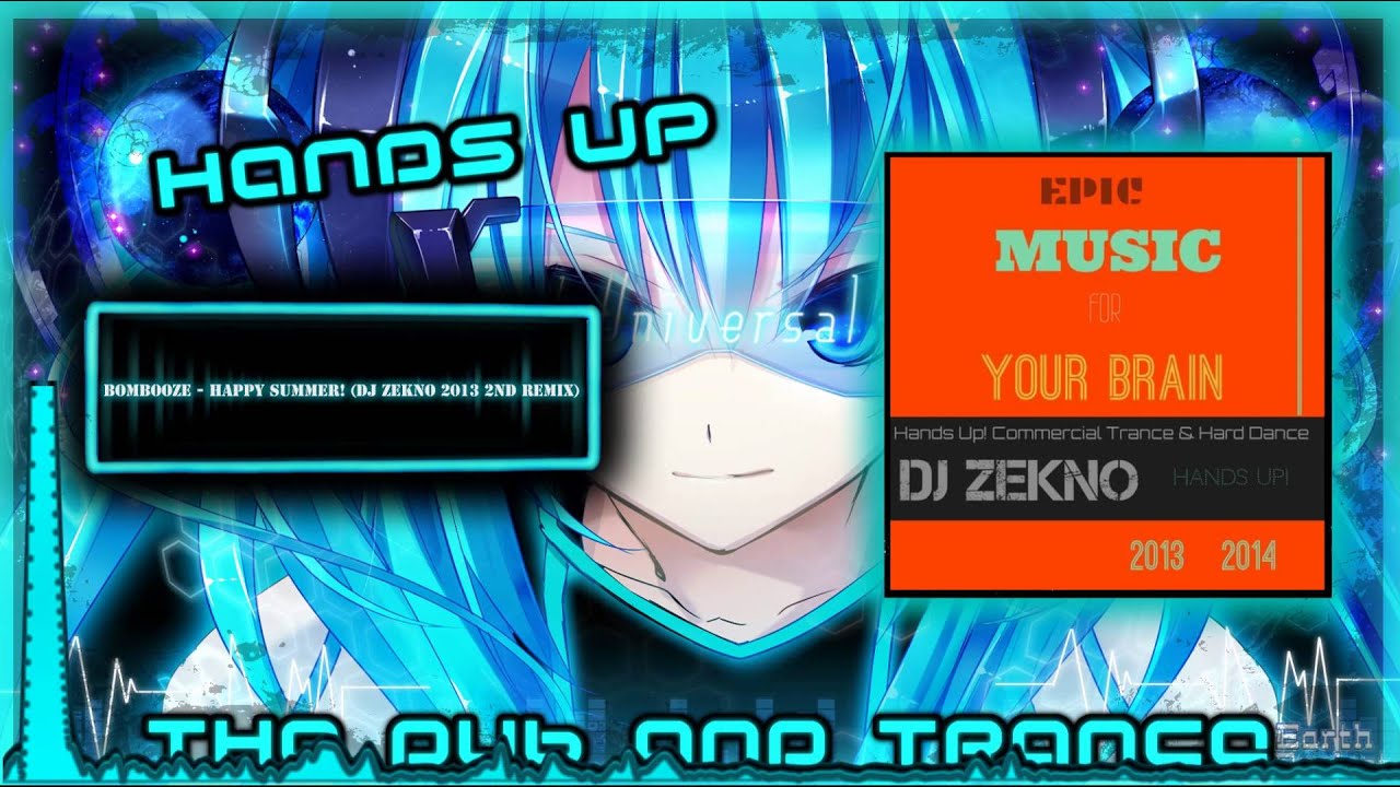 Bombooze - Happy Summer! (DJ Zekno 2013 2nd Remix) ᴴᴰ FULL