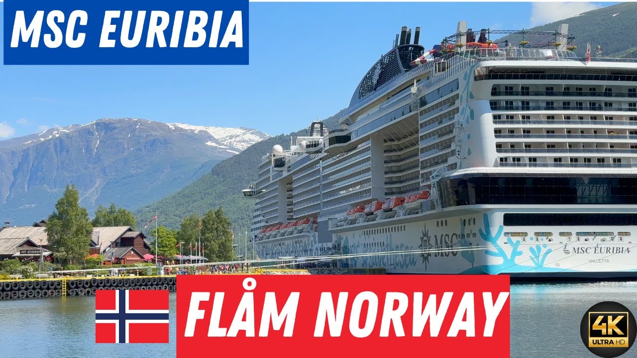 Discover the breathtaking beauty of FLAM NORWAY Cruise Port! Prepare to be amazed! MSC EURIBIA