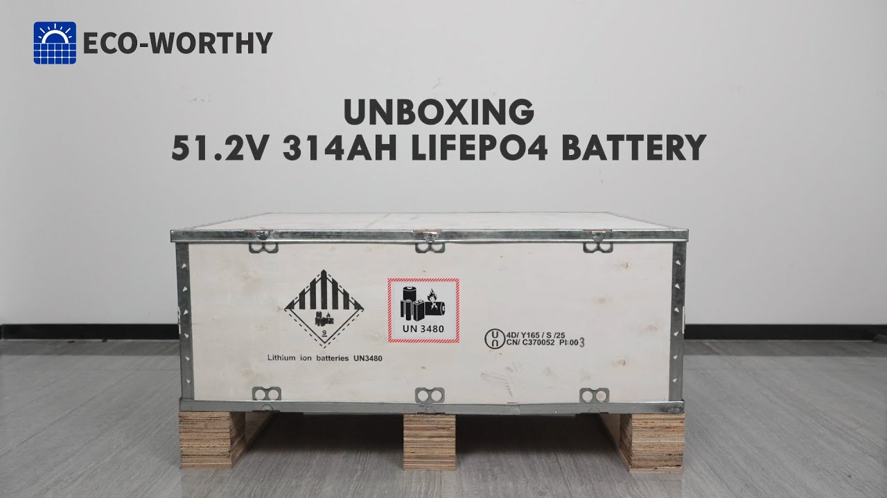 ECO-WORTHY New Product Unboxing | 51.2V 314Ah LiFePO4 Battery