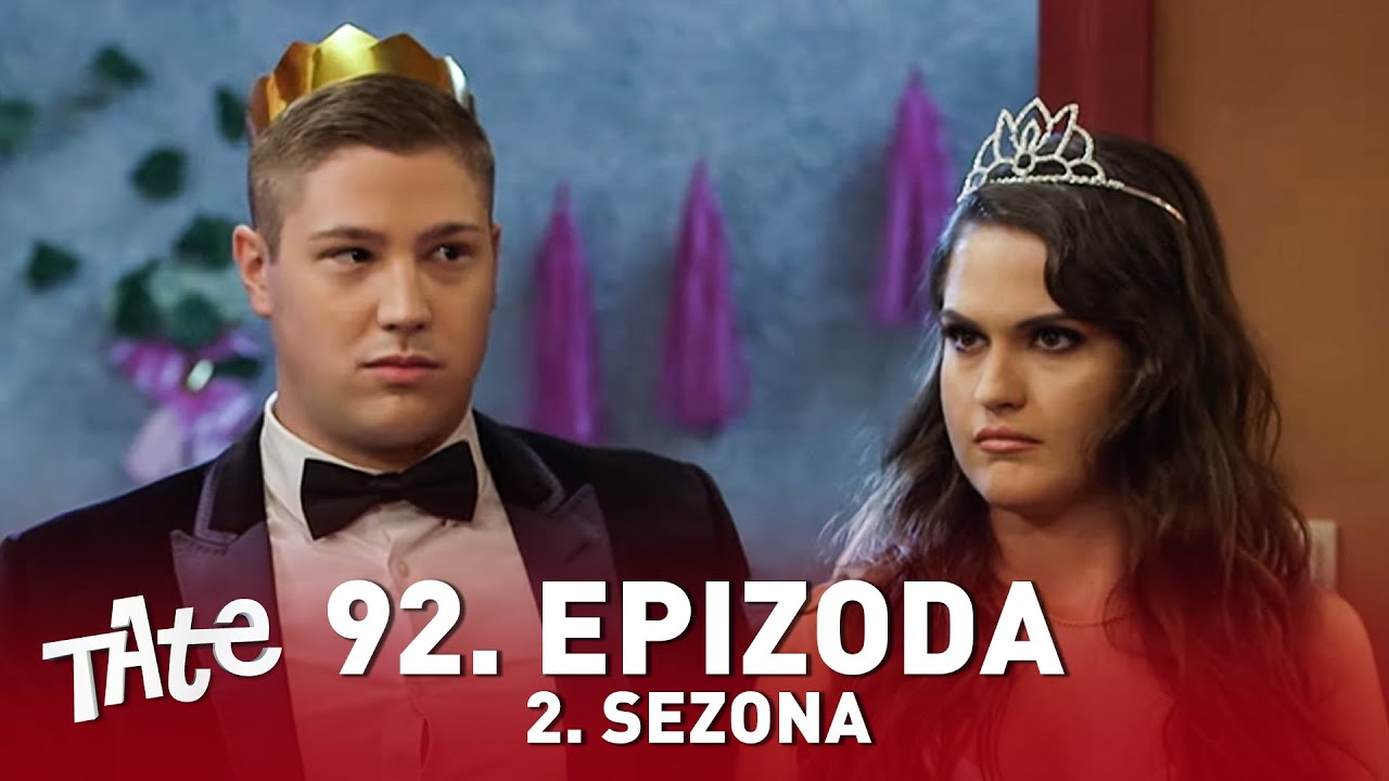 Tate | Sezona 02 | Epizoda 92 (domaća serija)