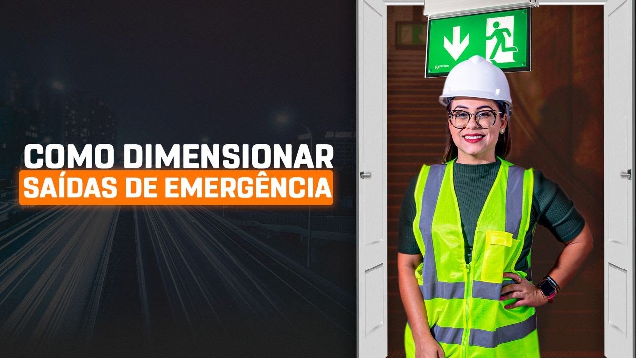 Como dimensionar Saídas de Emergência