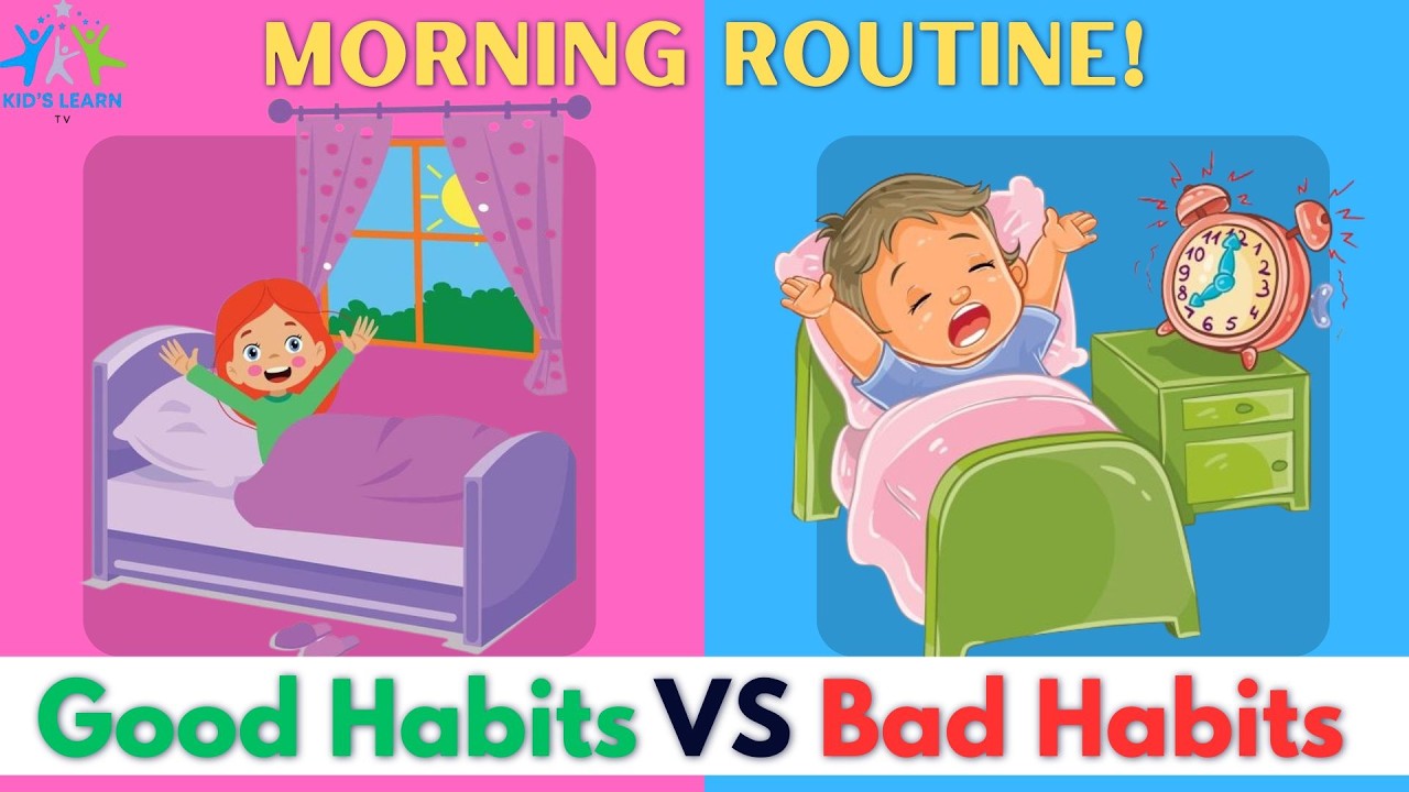 Good Habits VS Bad Habits Morning Routine | Good habits VS Bad Habits | good habits For Kids