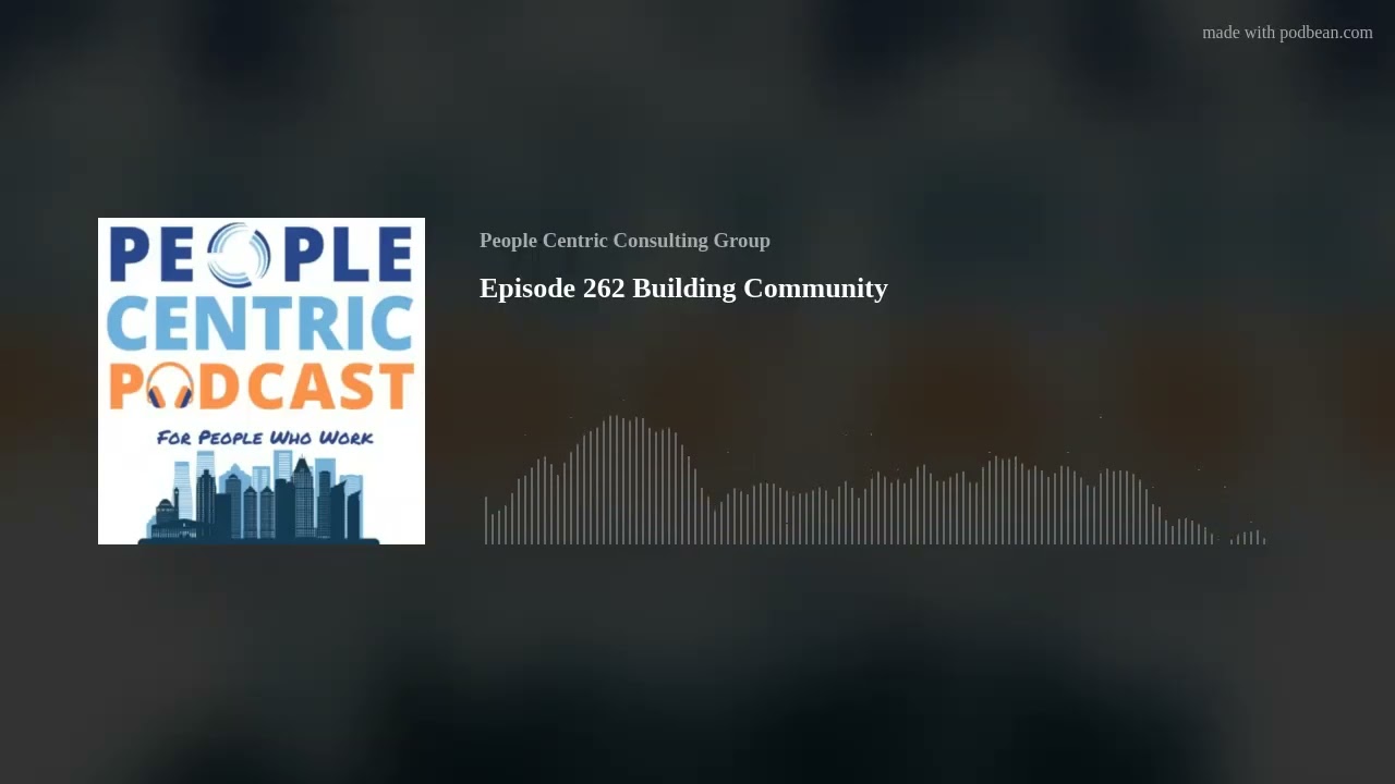 Episode 262 Building Community