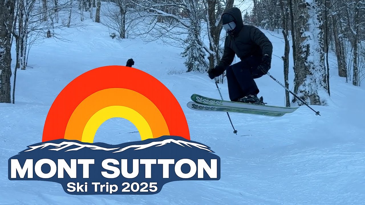 My crazy ski trip: Mont Sutton 2025