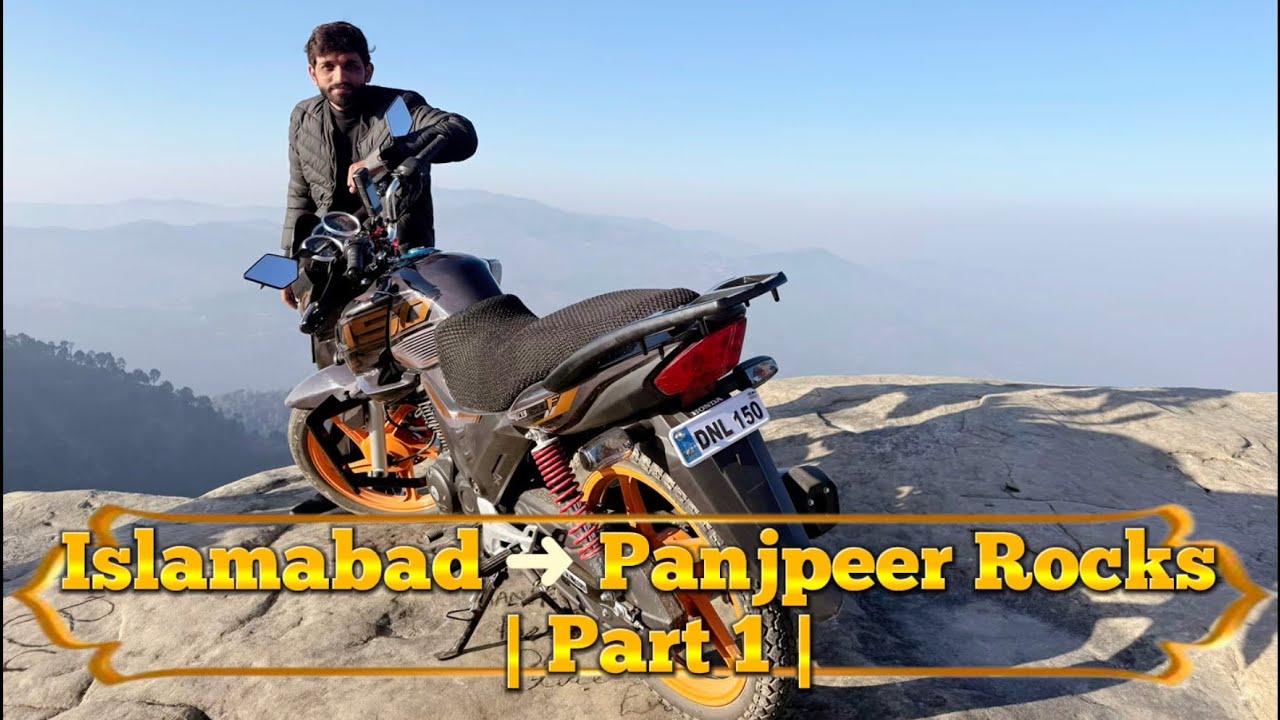 Islamabad to Panjpeer Rocks | Part 1 | Stunning Mountain Ride