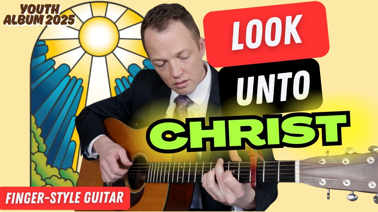 Look Unto Christ