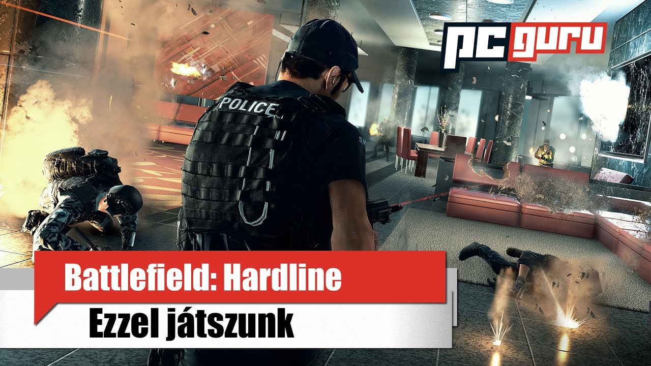 Battlefield: Hardline - Ezzel játszunk / pcguru.hu
