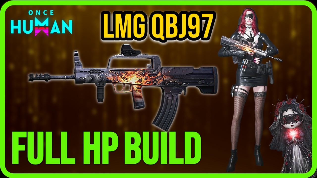 NEW QBJ97 Full HP Build Guide! | Fiery Trees and Silver Flowers | Once Human