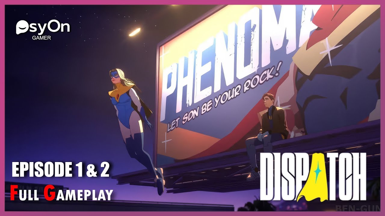Dispatch – From Mech-Hero to Desk-Hero | Full Gameplay