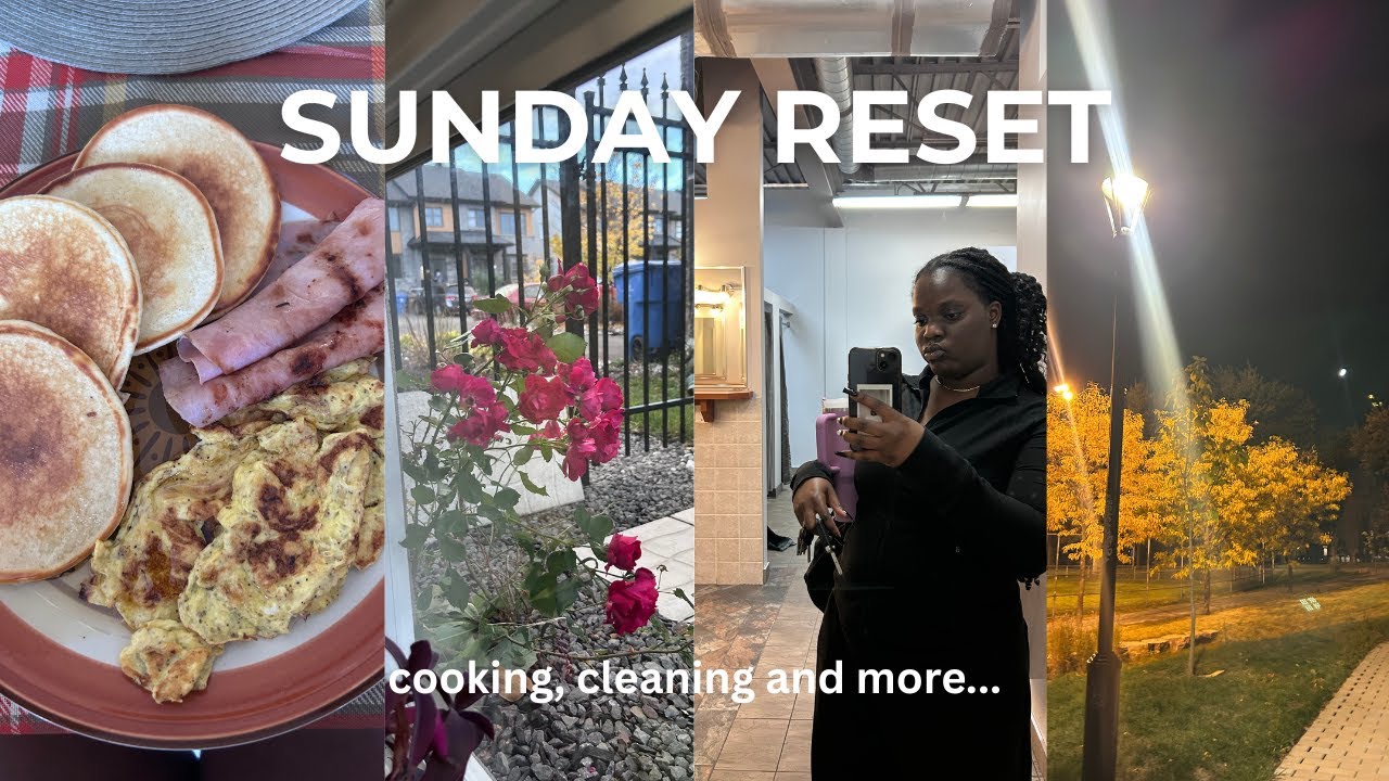 SUNDAY RESET - cooking breakfast, cleaning and more...