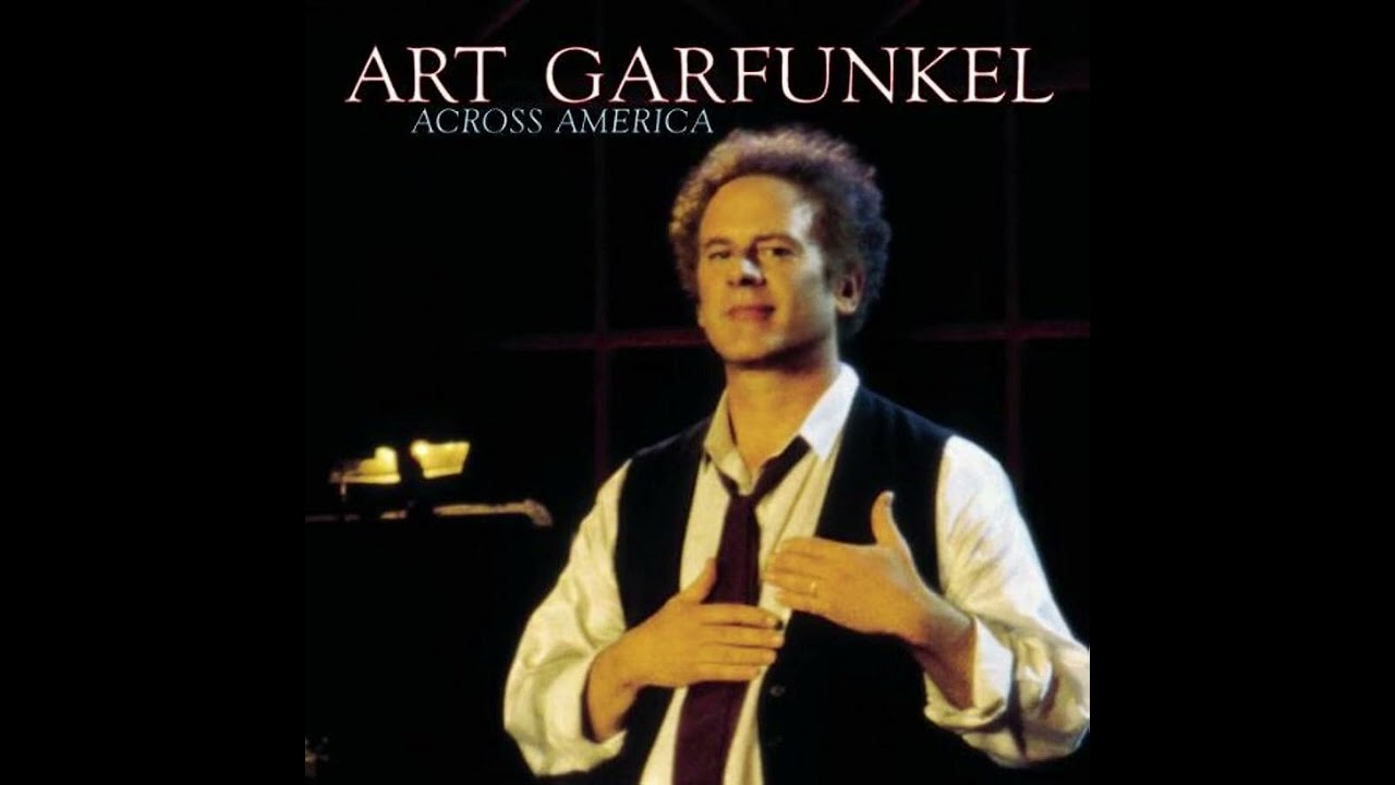 Bridge Over Troubled Water - Art Garfunkel (Across America)