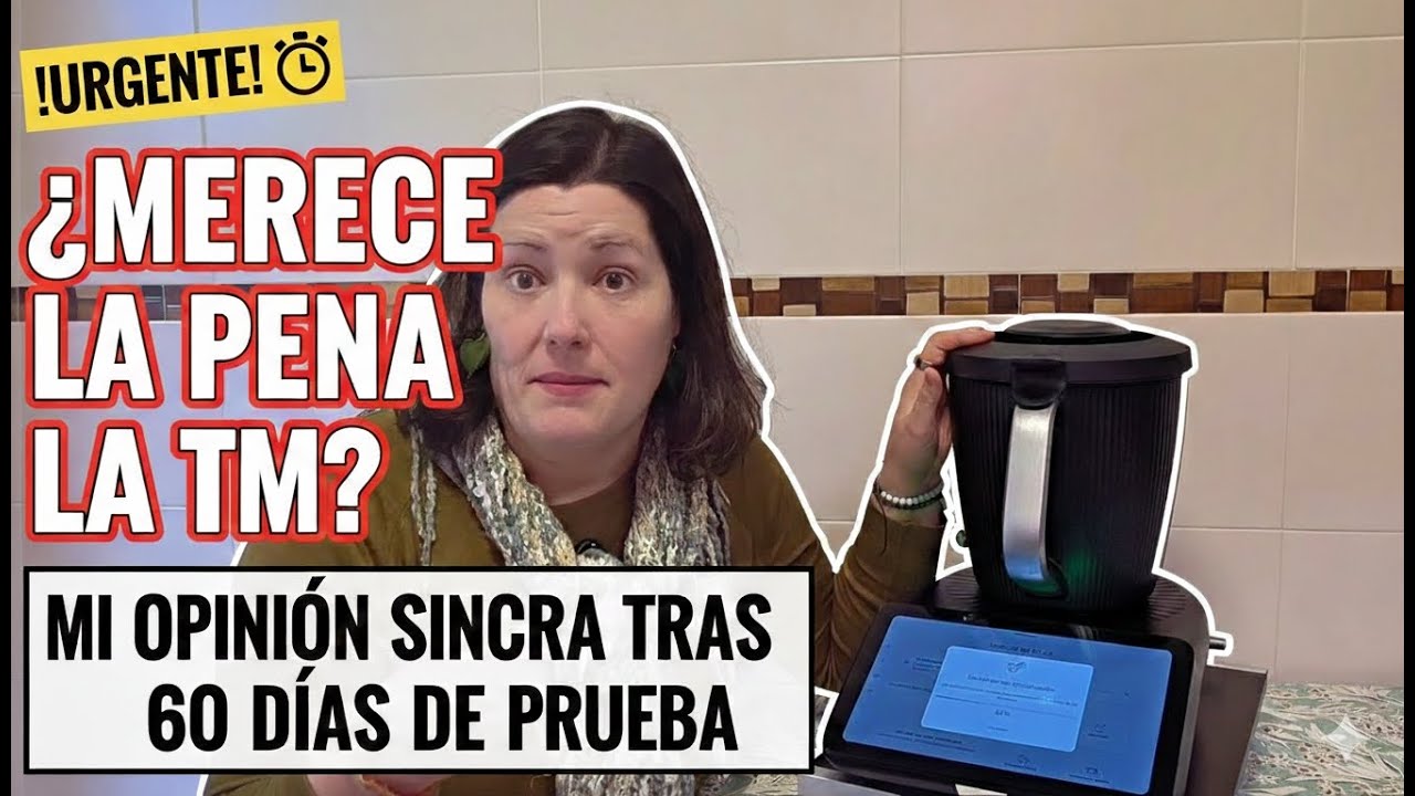 ¿Merece la pena la Thermomix TM7? 🧐 Análisis tras 30 días de uso.