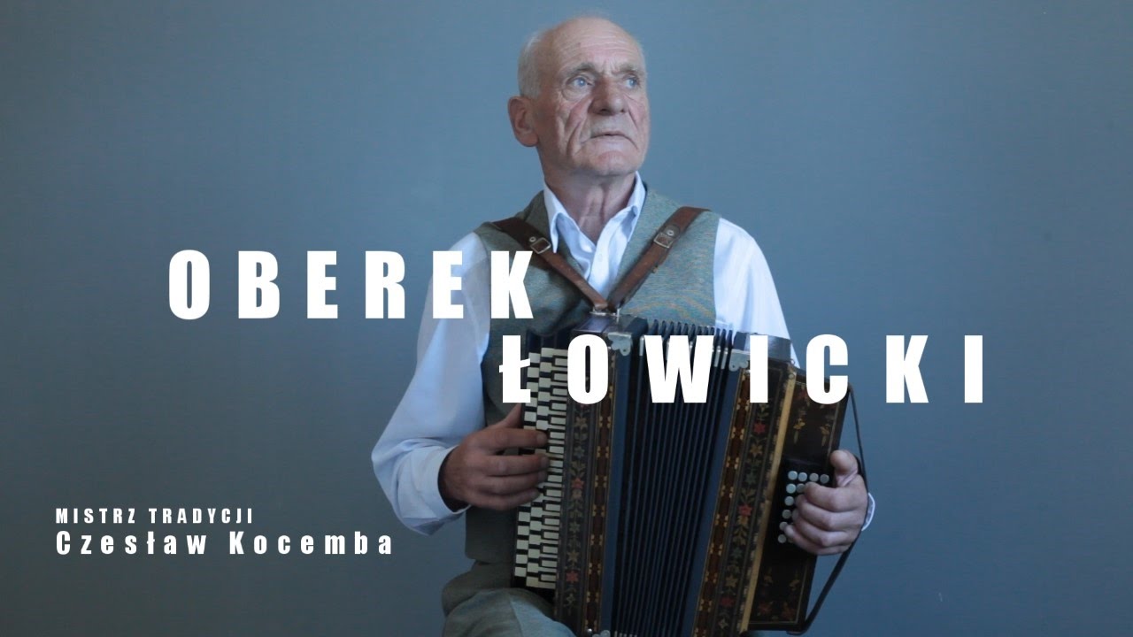 Mistrz Czesław Kocemba - Oberek Łowicki