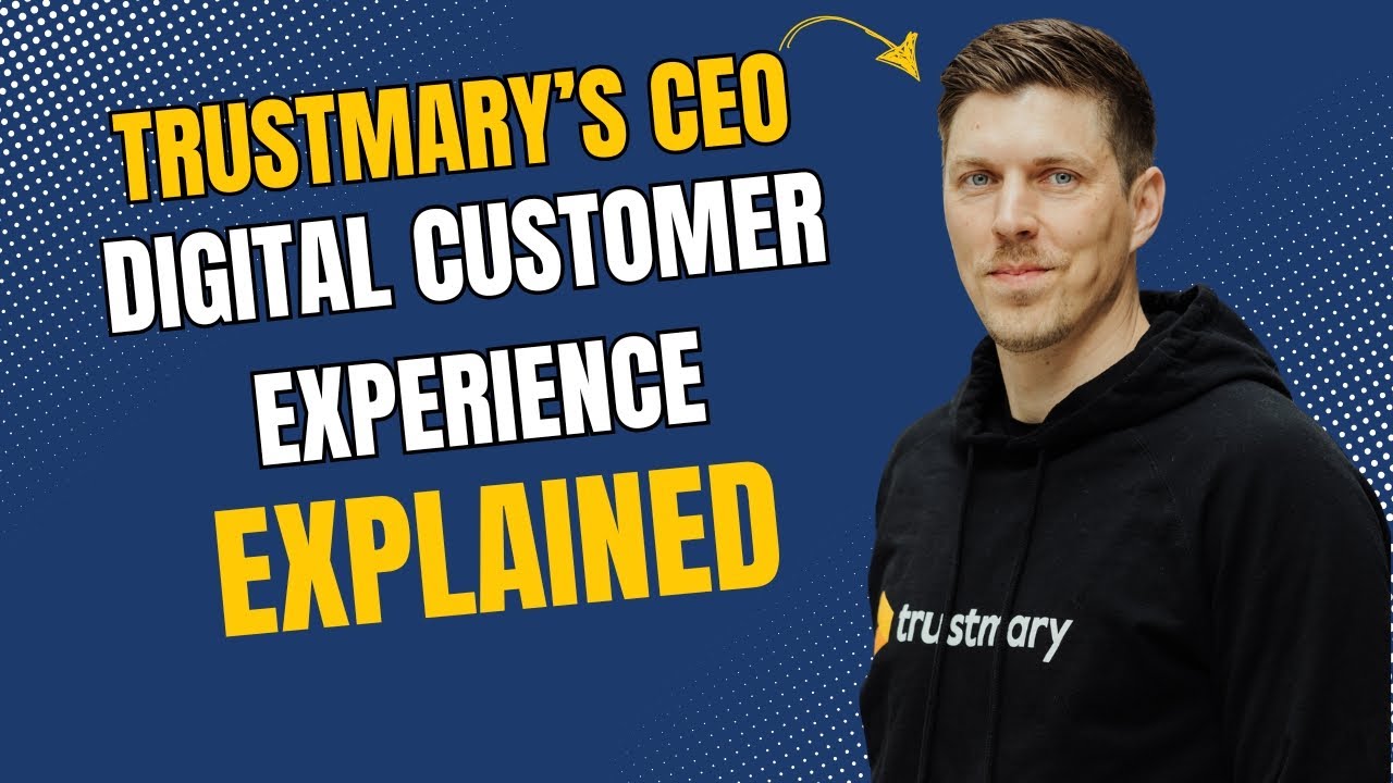 Digital Customer Experience