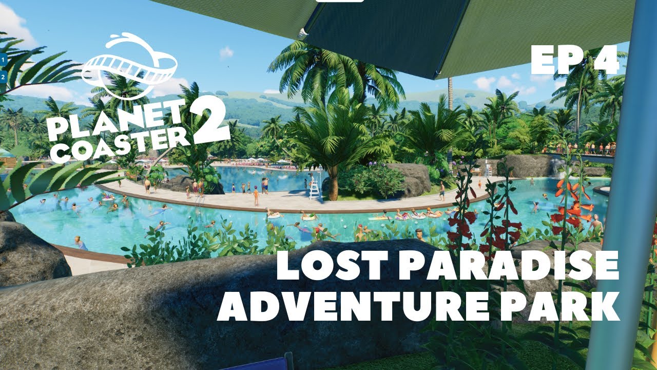 Scenery Overhaul & Theme Park Planning | Lost Paradise Adventure Park Ep. 4 | Planet Coaster 2