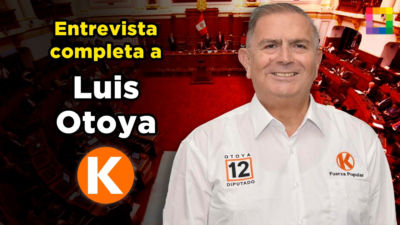 ENTREVISTA A LUIS OTOYA, CANDIDATO A DIPUTADO POR FUERZA POPULAR | Willax