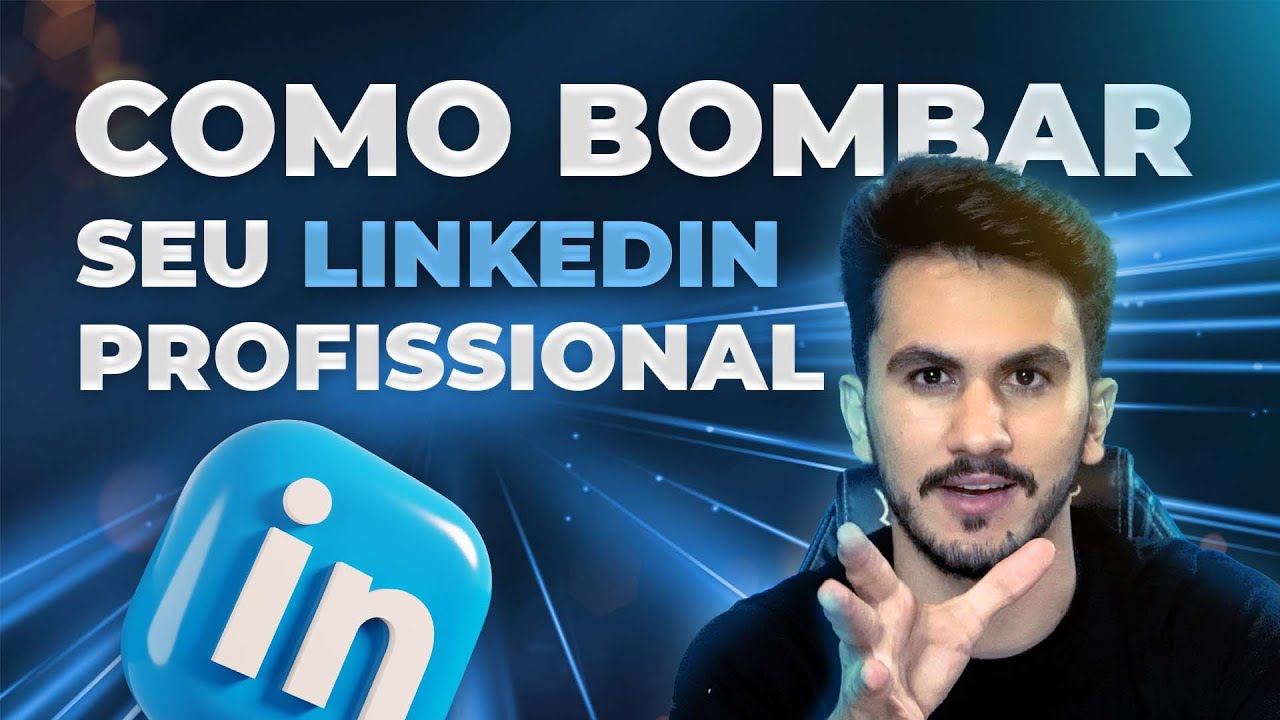 🚀 COMO BOMBAR SEU LINKEDIN PROFISSIONAL!  [ Hacks & Segredos ]