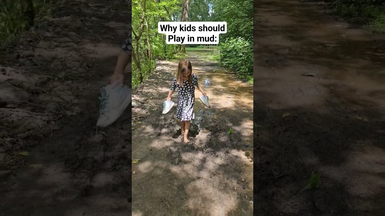 Why kids should play in mud: