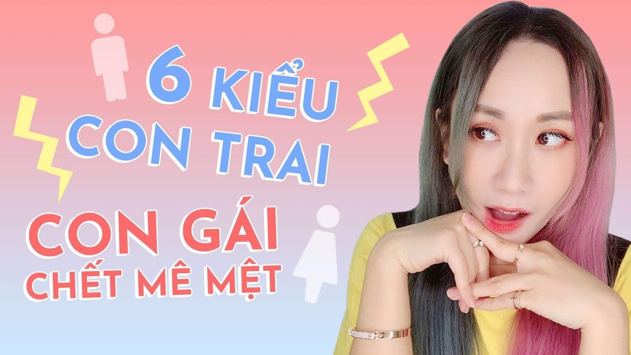 6 KIỂU CON TRAI MÀ CON GÁI THÍCH | 6 TYPES OF GUYS GIRLS LIKE | HƯƠNG WITCH
