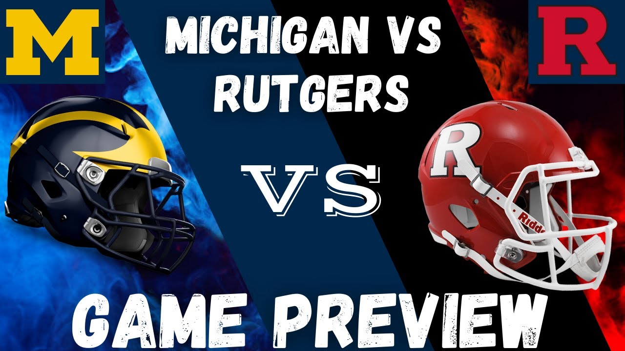 Michigan Wolverines (19) vs Rutgers Scarlet Knights | Preview and Prediction 2021 | Big 10 Week 4