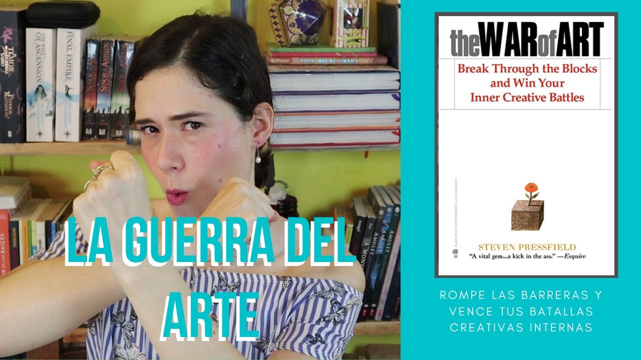 OPINIÓN// La guerra del arte de Steven Pressfield: ¿el libro para acabar con los bloqueos creativos?