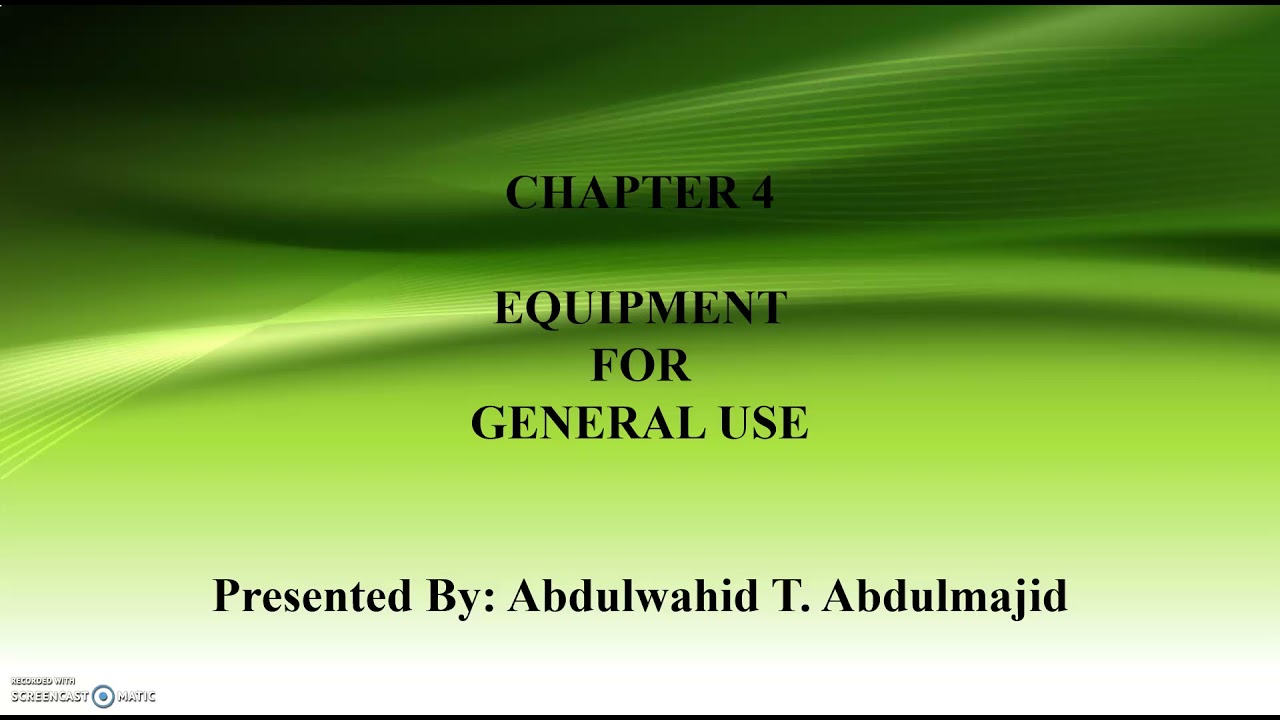 PEC CHAPTER 4 EQUIPMENT FOR GENERAL USE