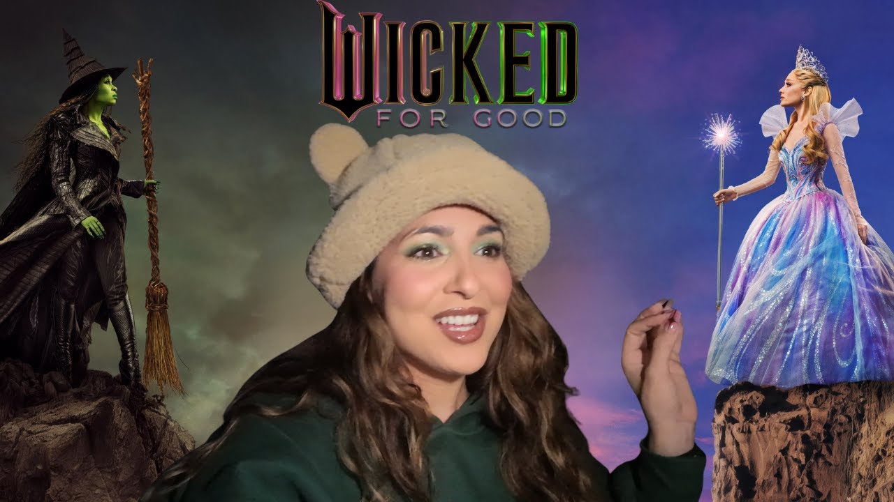 Wicked: For Good...предсказания и мысли о посте накануне вечером