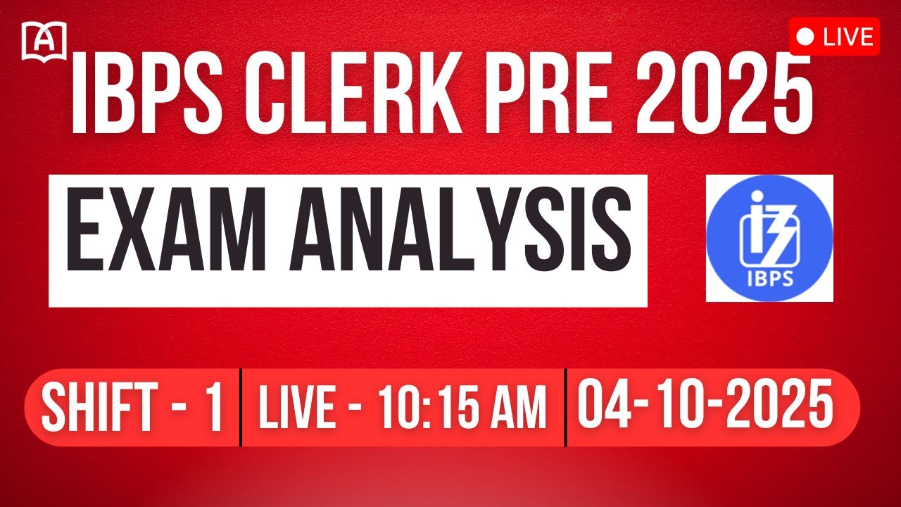 IBPS CLERK PRELIMS EXAM ANALYSIS (4 OCT 2025 SHIFT 1) | EXAM ANALYSIS 
