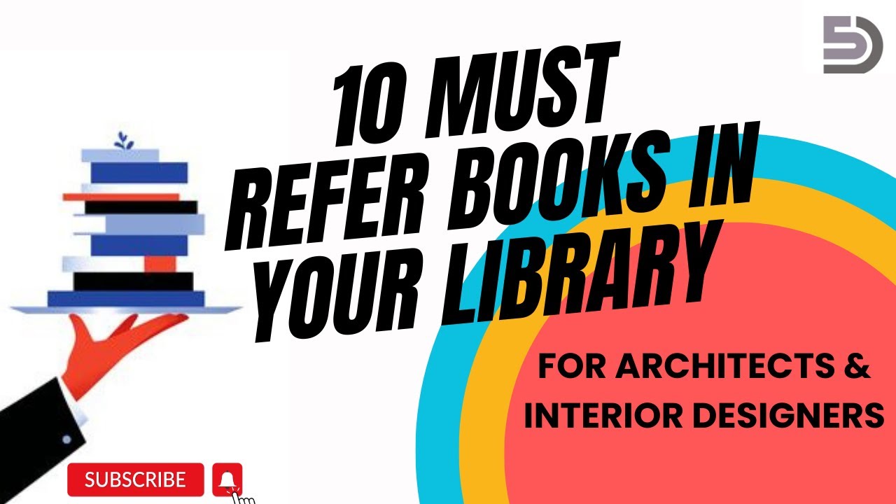 10 Must-Refer Books in your Library for Architecture & Interior Design |Top 10 Student Library Picks