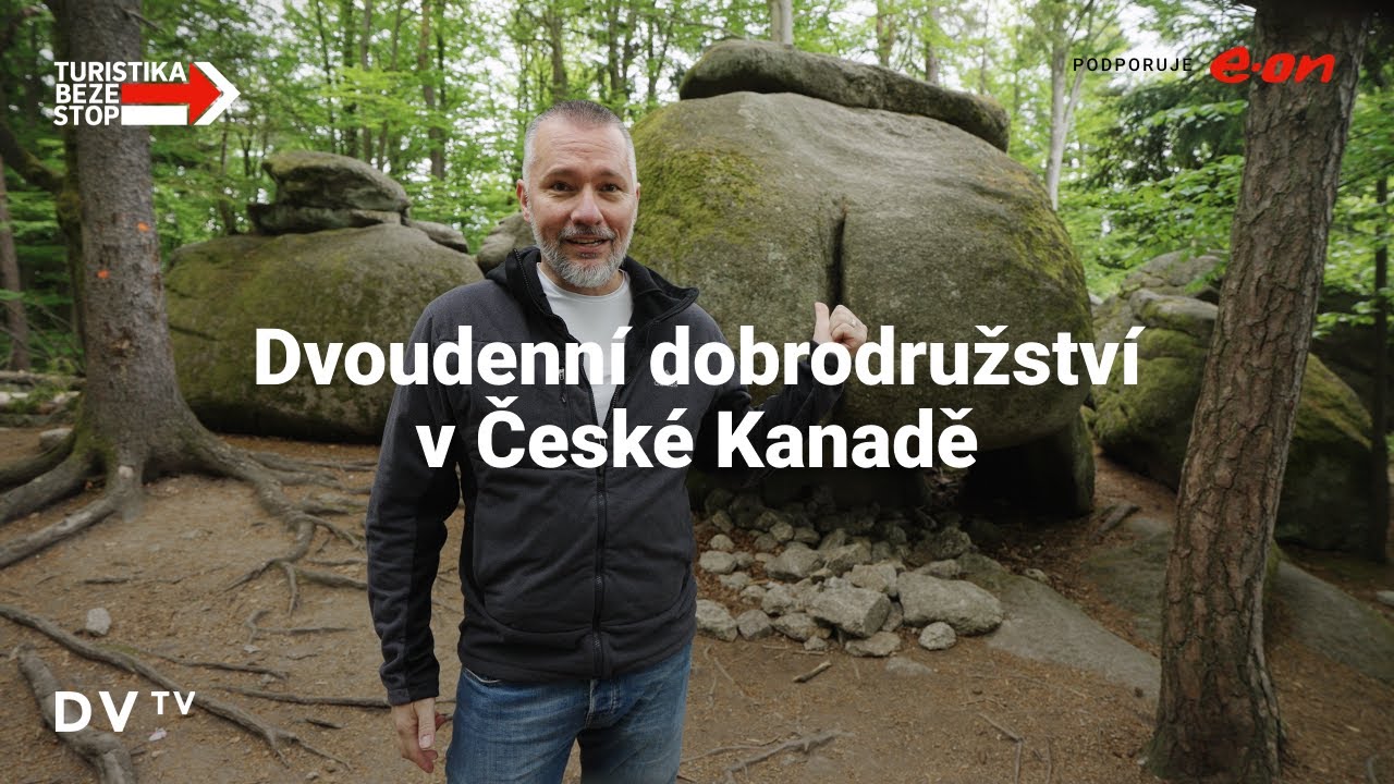 Martin Veselovský míří do České Kanady! Dobrodružství pod stanem a vtipné skály | VIDEOPRŮVODCE