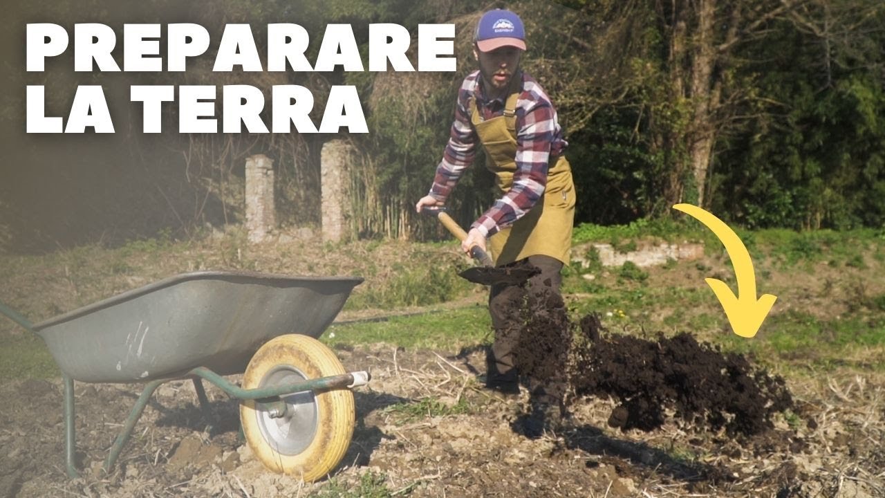 PREPARARE LA TERRA PER L'ORTO ESTIVO - come, con cosa e perché?