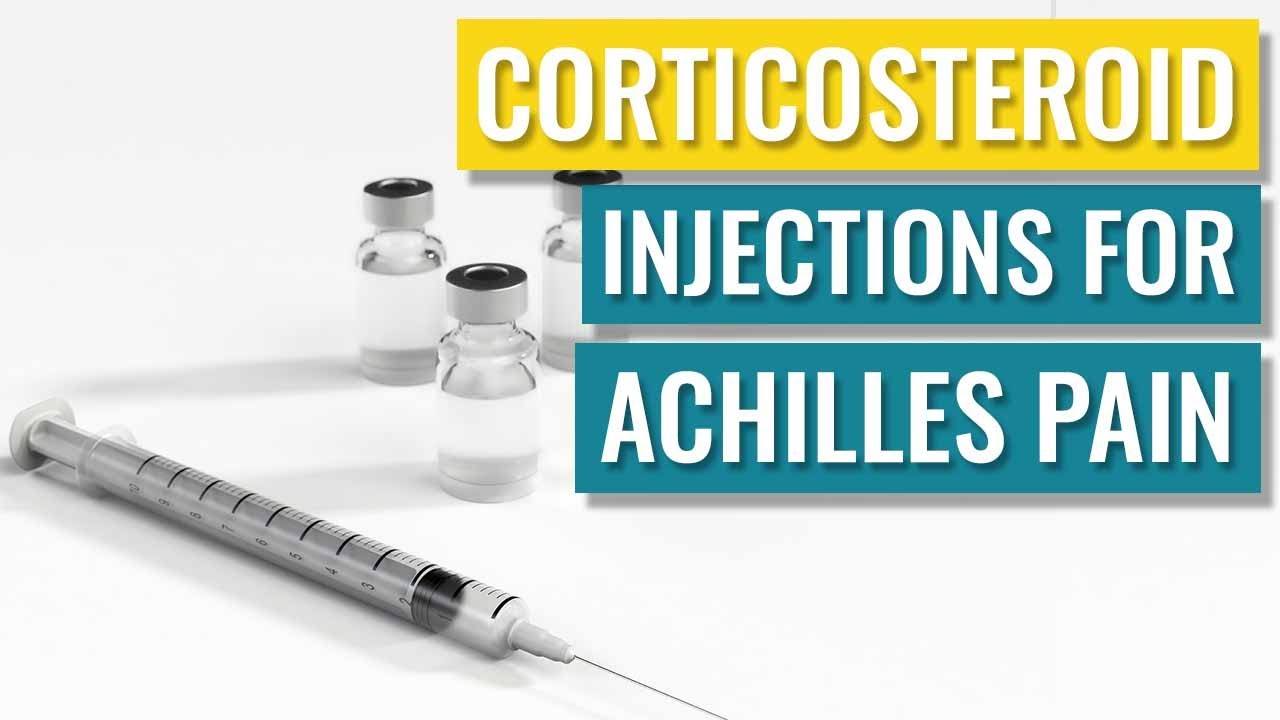 Achilles Tendinopathy: Corticosteroid Injections