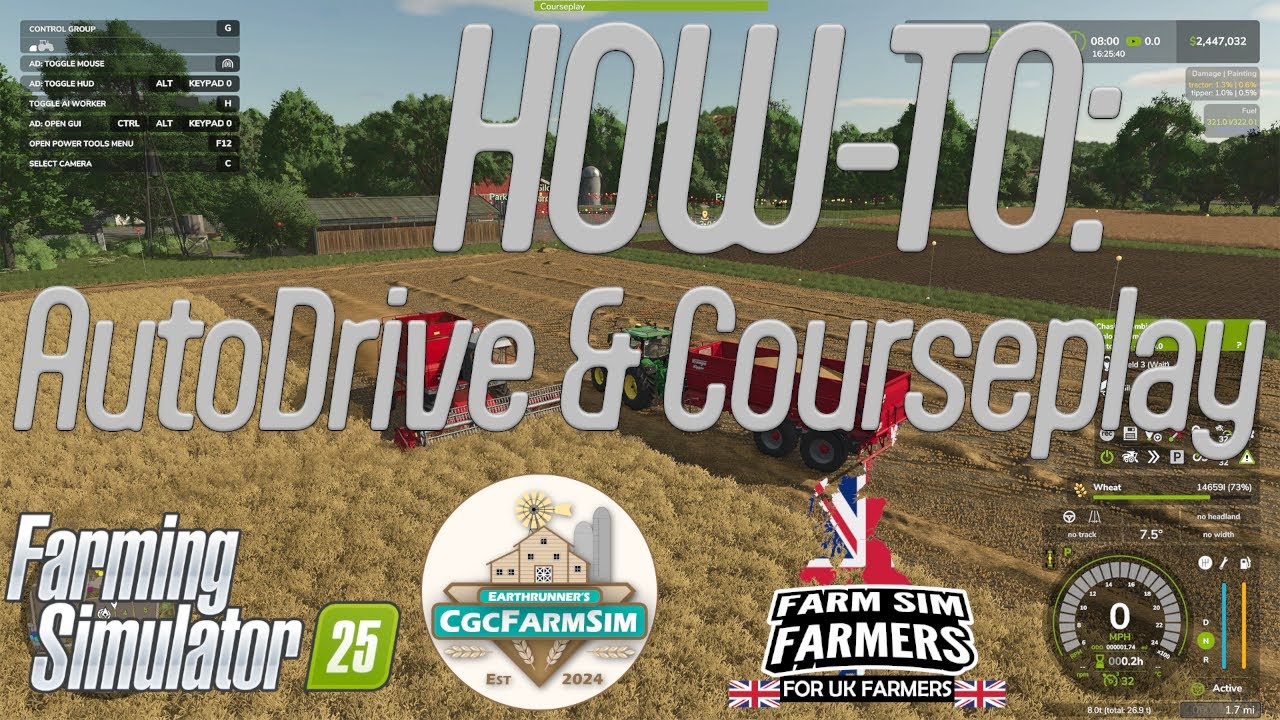 Farming Simulator 25: A Guide to AutoDrive & Courseplay