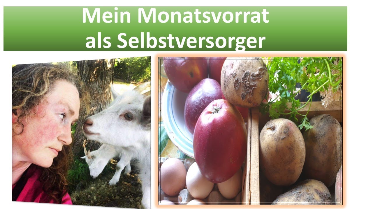 Mein Monatsvorrat als Selbstversorger