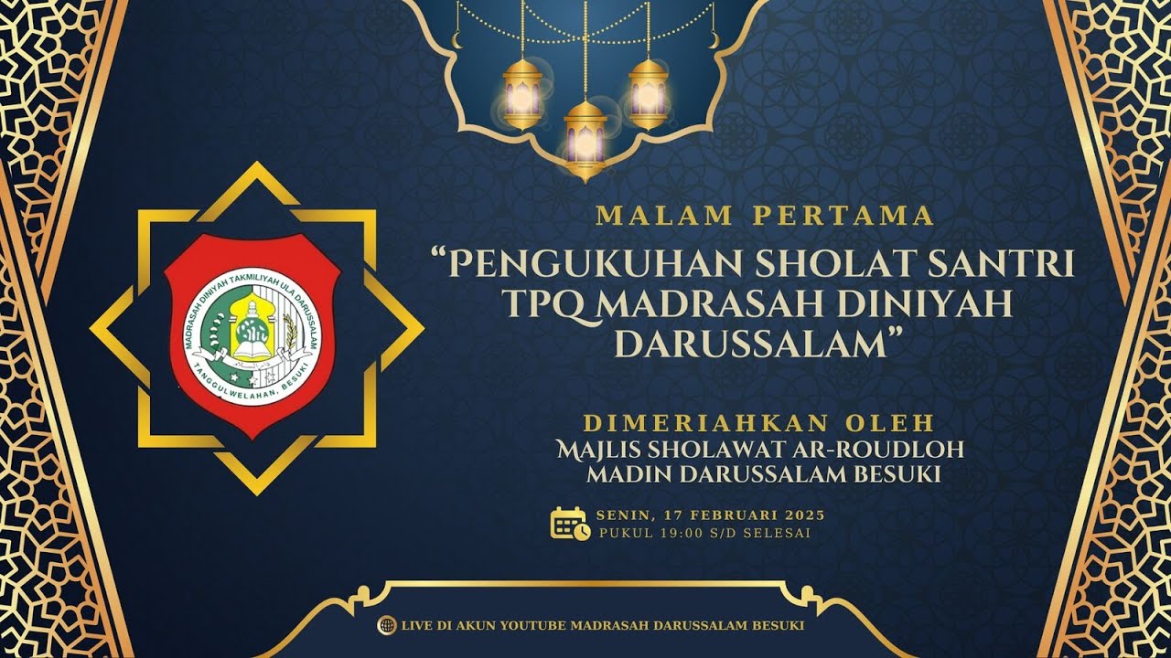 PENGUKUHAN SHOLAT SANTRI TPQ MADRASAH DINIYAH DARUSSALAM DIMERIAHKAN OLEH SHOLAWAT AR-ROUDLOH