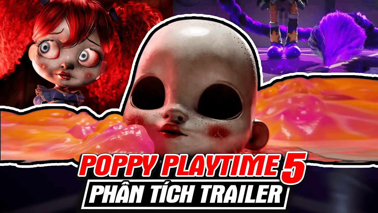 Ph&acirc;n T&iacute;ch Game: Poppy Playtime 5 Cinematic Trailer - Tr&ugrave;m Mới Lộ Diện? | meGAME