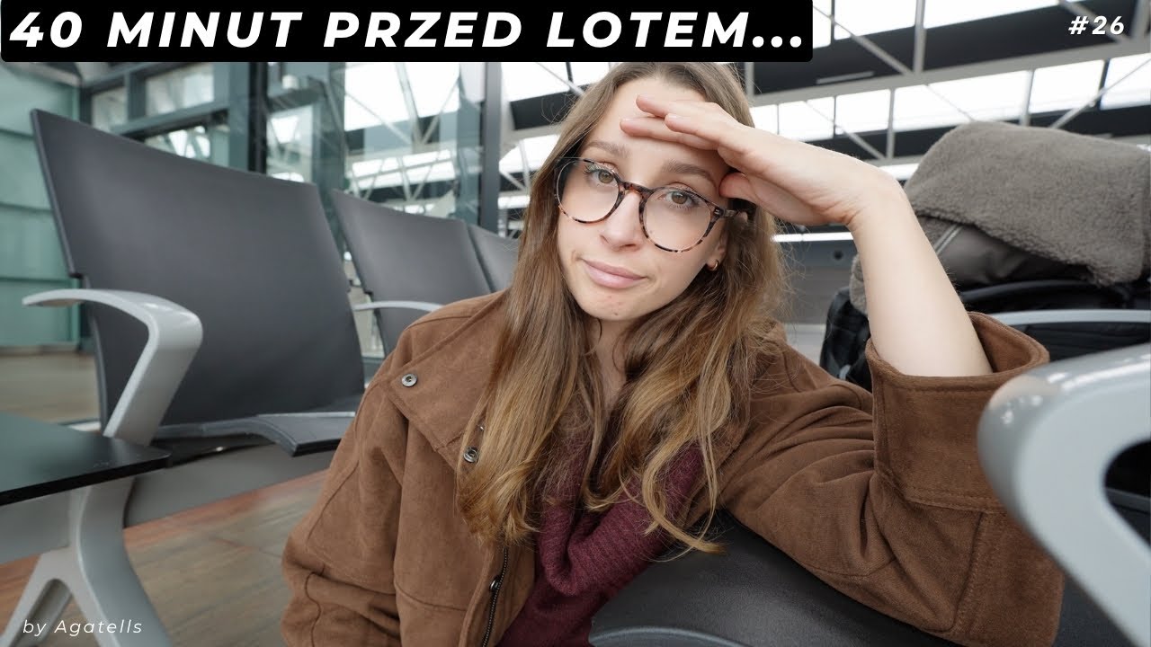 Byłam 40 MINUT od bardzo ważnego wyjazdu… to miała być idealna podróż! 😩