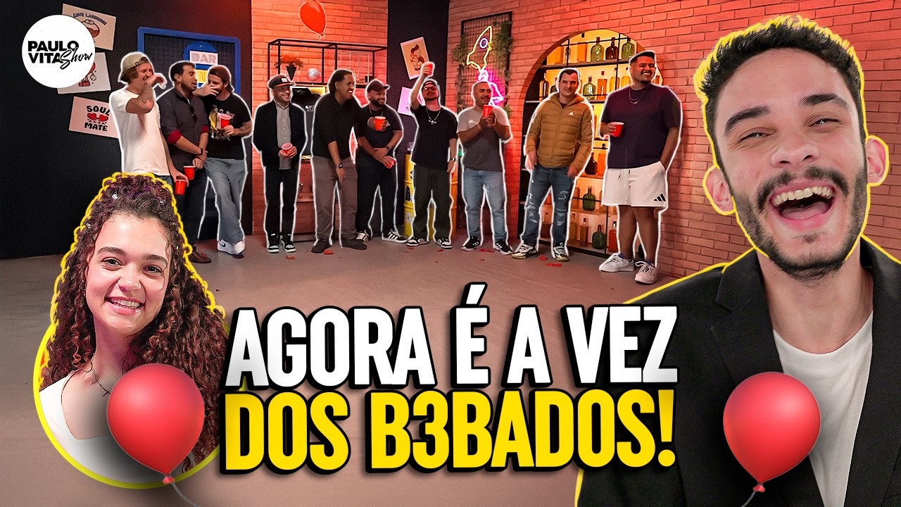 BÊBADOS ESTOURAM o BALÃO e encontram um AMOR