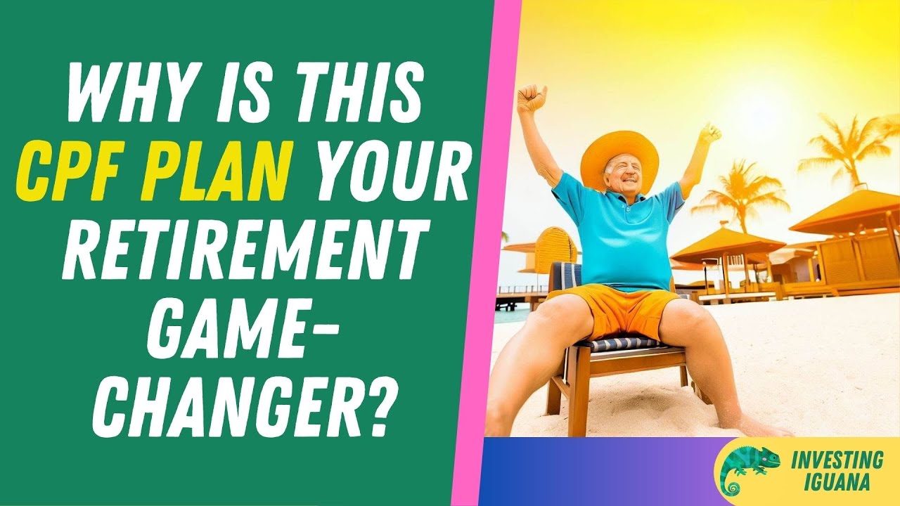 How This CPF Life Plan Supercharges Your Retirement?  | 🦖 #TheInvestingIguana EP73