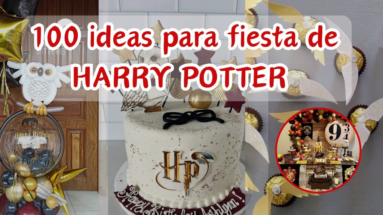 Las 100 mejores ideas para fiesta de Harry Potter #harrypotter