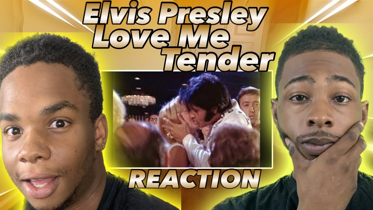 MY 21YR OLD LITTLE BROTHER FIRST TIME HEARING Elvis Presley-Love Me Tender REACTION! HE'S A FAN NOW!