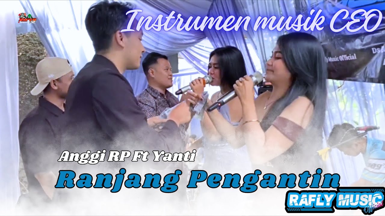 Ranjang pengantin Versi music CEO || Anggi ft Yanti || Live Rafly Music Official
