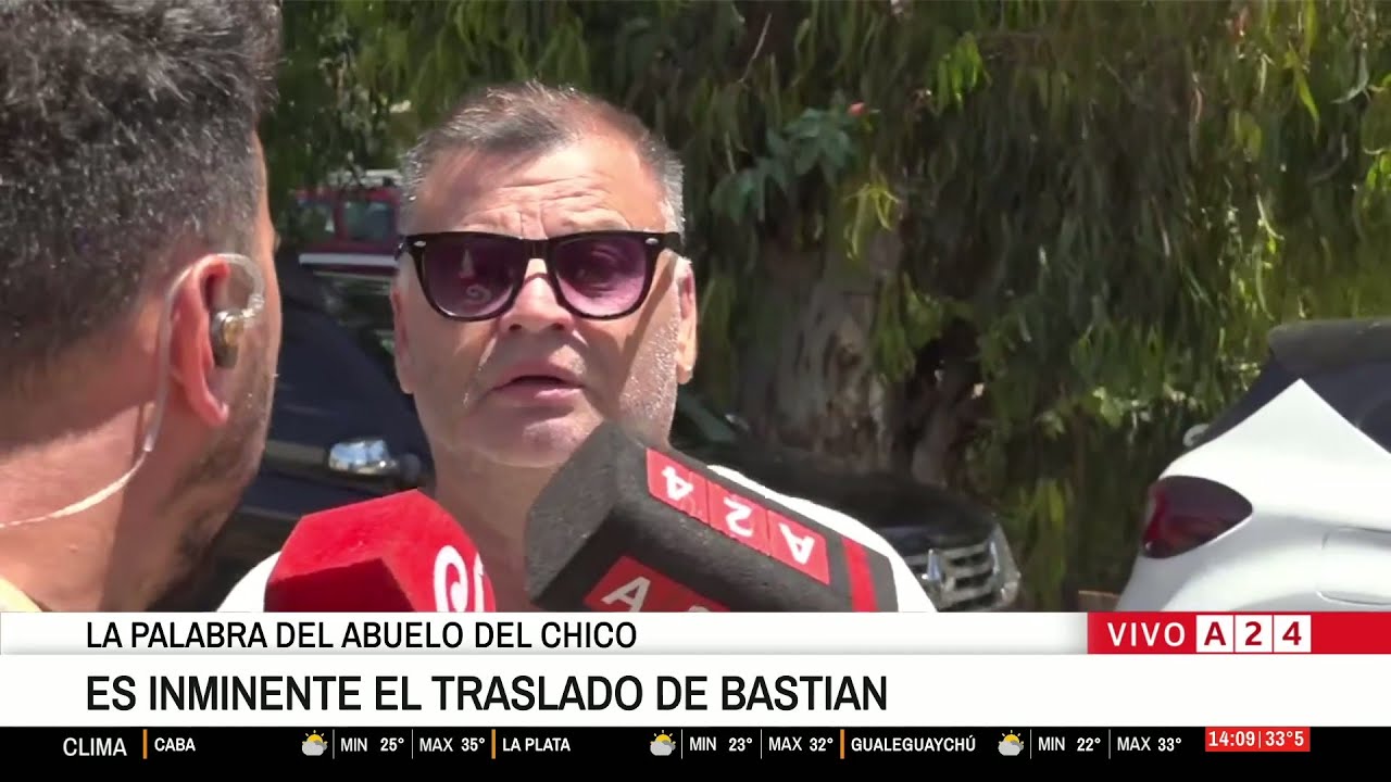 📢 INMINENTE TRASLADO DE BASTIAN A MAR DEL PLATA: "SOLO QUEREMOS AGRADECER" - ABUELO