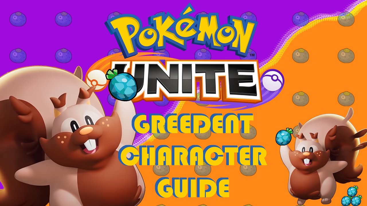 Pokemon Unite - Greedent guide