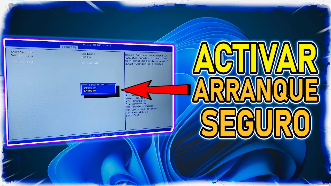 C&oacute;mo Activar Arranque Seguro para Windows 11 ✅
