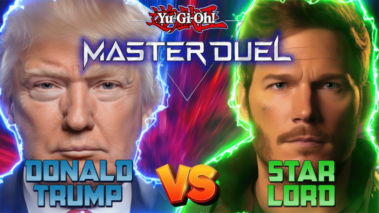 Donald Trump vs Star Lord in Yu-Gi-Oh Master Duel Tournament